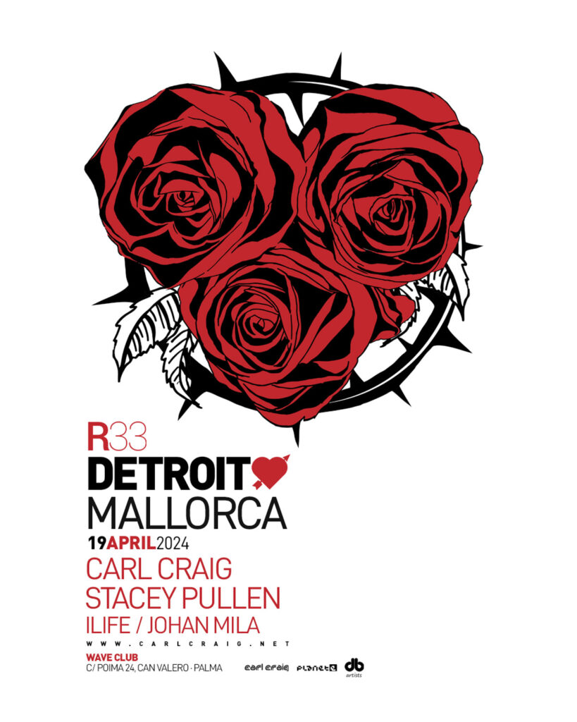 Detroit Love: Carl Craig y Stacey Pullen llegan a R33 para una noche legendaria 2 Detroit