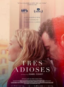 Cartel de la película Tres Adioses con los protagonistas