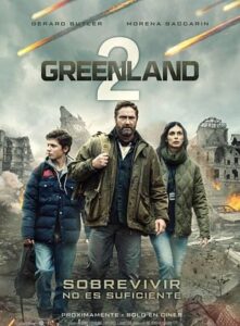 Póster de la película Greenland 2 con actores principales