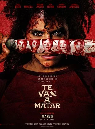 Póster de la película Te van a matar con personajes y sangre