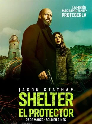 Póster de la película Shelter El Protector con Jason Statham y una mujer